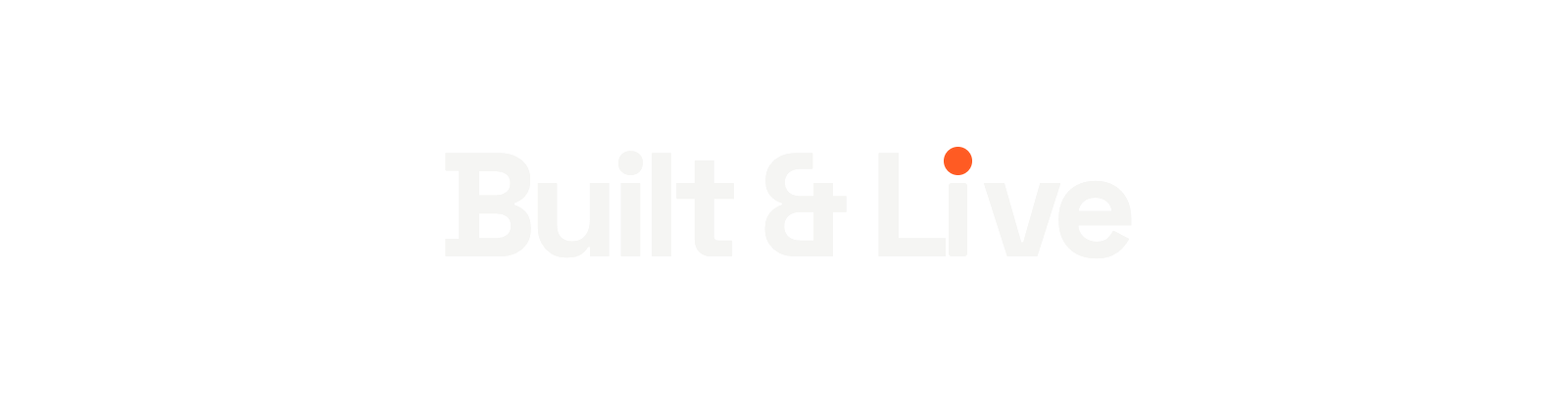Built & Live
